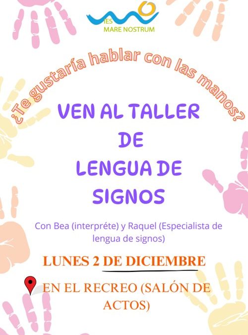 ¿Te gustaría hablar con las manos?
